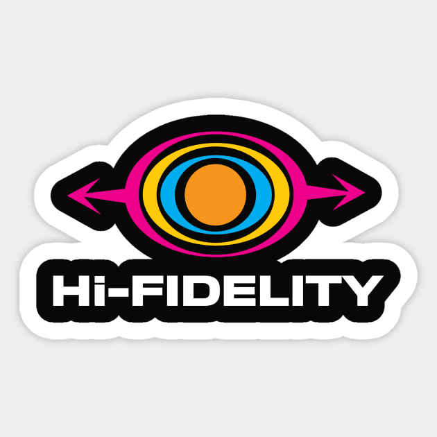 Hi-Fidelity Sticker by LondonLee